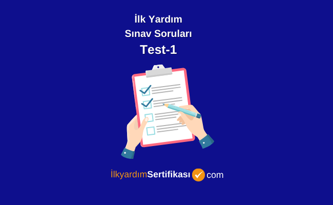 İlk yardım sınav soruları test 1